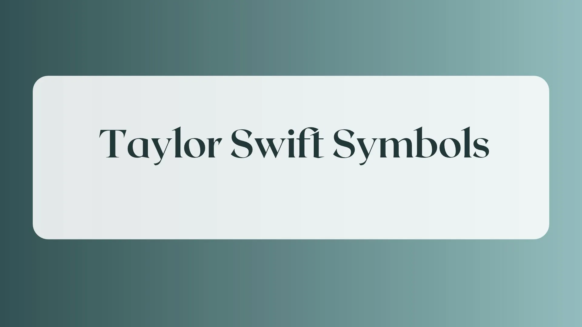 taylor swift symbols